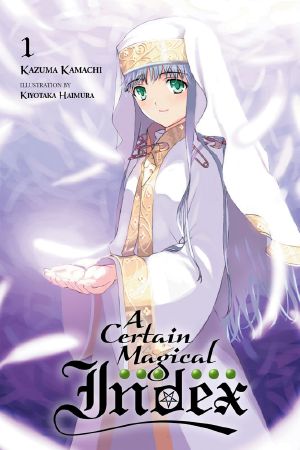 [Toaru Majutsu no Index Light Novel 01] • A Certain Magical Index, Vol. 01